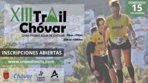 inscríbete a la nueva edición del XIII Trail Chóvar