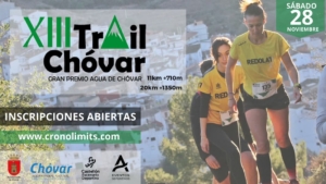inscríbete a la nueva edición del XIII Trail Chóvar